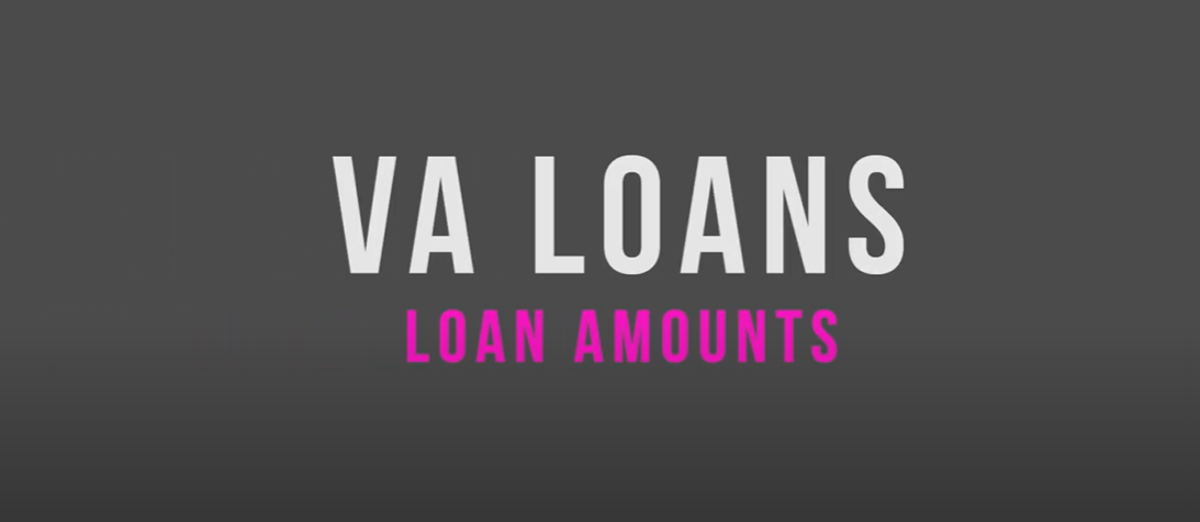 VA Loan Amounts