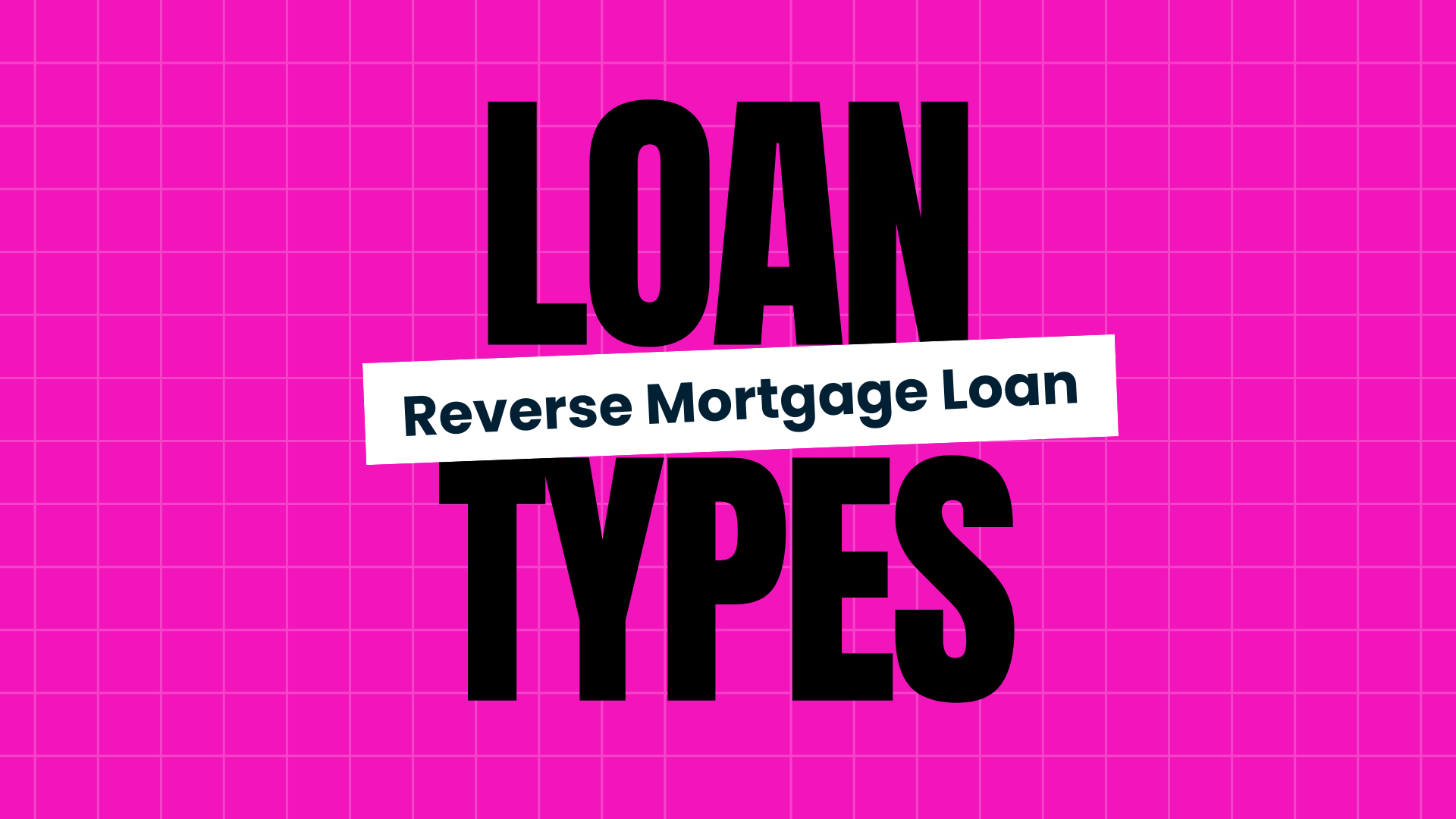 Reverse Loan Options